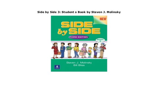 Side by Side 3: Student s Book by Steven J. Molinsky