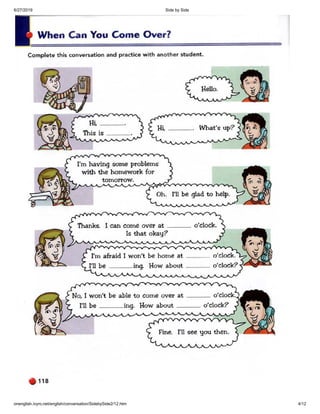 6/27/2019 Side by Side
onenglish.ivyro.net/english/conversation/SidebySide2/12.htm 4/12
 