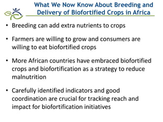 Biofortification in AfricaEvidence of Success and Vision for Scaling Up