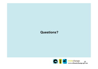 Questions?




             25
 