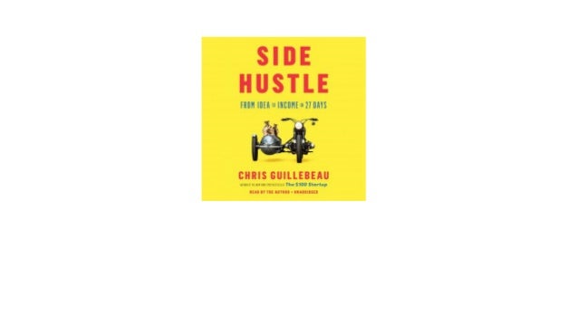 Side Hustle From Idea to Income in 27 Days mp3 audio books download f…