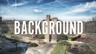 BACKGROUND
    +   =
 