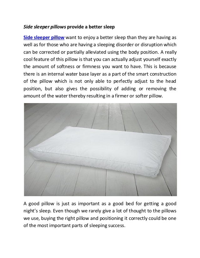 Side Sleeper Pillows Provide A Better Sleep