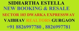 Dwarka Expressway, Gurgaon - 4 Bhk+Sq Sidhartha Estella  Resale +91 8826997781