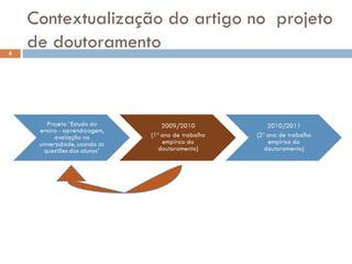 Contextualização do artigo no  projeto de doutoramento 