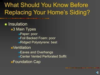 Poor Foiling Siding Presentation | PPT