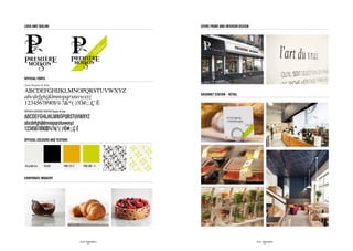 logo and tagline                                                               store front and interior design




official FONTS
Times Regular  Italic

ABCDEFGHIJKLMNOPQRSTUVWXYZ
abcdefghijklmnopqrstuvwxyz                                                     gourmet station – retail

1234567890$%?*( )!Ó#;:,Ç È
BERTHOLD AKZIDENZ GROTESK Regular All Caps

ABCDEFGHIJKLMNOPQRSTUVWXYZ
abcdefghijklmnopqrstuvwxyz
1234567890$%?*( )!Ó#;:,Ç È
official colours and texture




yellow 5 %         black                PMS 131 C       PMS 382-- C



corporate imagery




                                                    SID LEE – BRAND IDENTITY                                     SID LEE – BRAND IDENTITY
                                                             - 54 -                                                       - 55 -
 