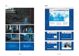 TV AD                              WEBSITE




        SID LEE – BRAND IDENTITY             SID LEE – BRAND IDENTITY
                 - 12 -                               - 13 -
 