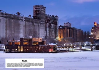 Bota Bota
                                           - Spa on water -

Located at the foot of McGill Street in the Old Port of Montreal, Bota Bota is the new name given to
a ferryboat that used to link Sorel and Berthier in the 1950’s and that’s been renovated into a floating
Scandinavian spa. The spa immerses visitors in a multisensory world directly inspired by the aquatic
environment and the rich history of the ship and her surroundings.
 