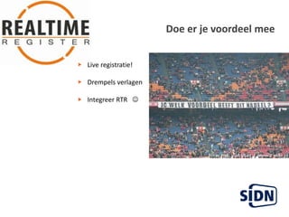 Doe er je voordeelmeeLive registratie!DrempelsverlagenIntegreer RTR   