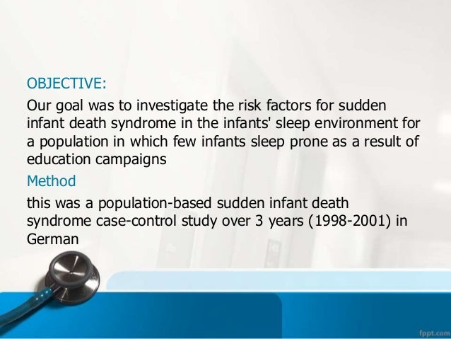 the features of the sudden infant death syndrome Free essay: sudden infant death syndrome (sids) many questions about the causes of sudden infant death syndrome (sids), also known as “crib death,” are still. the features of the sudden infant death syndrome Free essay: sudden infant death syndrome (sids) many questions about the causes of sudden infant death syndrome (sids), also known as “crib death,” are still.