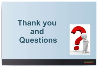 Thank you  and  Questions 