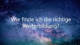 https://www.jobcenter-gelsenkirchen.de/virtuelle-b-box.html
www.jobwoche.de/bildungstheke
Wie finde ich die „richtige“ Wei...