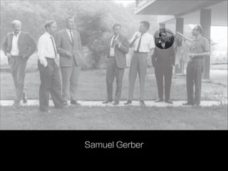 Samuel Gerber
 