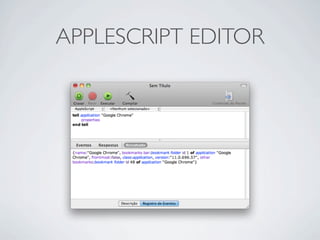APPLESCRIPT EDITOR
 
