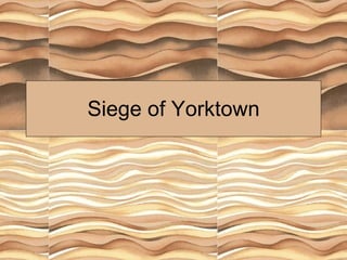 Siege of Yorktown 