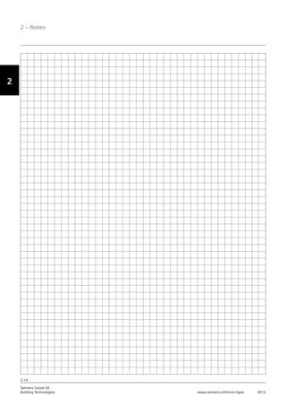 2 – Notes
Vorwort
2
Siemens Suisse SA	
Building Technologies		 www.siemens.ch/hit-en-ligne	 2013
2-14
 