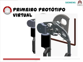 Primeiro Protótipo
Virtual
 