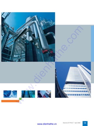 1/3Siemens ST PCS 7 · April 2005
www.dienhathe.vn
www.dienhathe.com
 