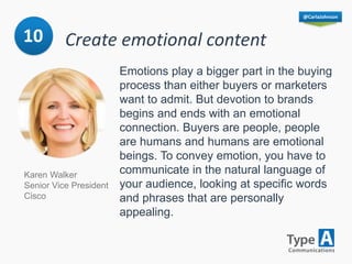 @CarlaJohnson
Emotions play a bigger part in the buying
process than either buyers or marketers
want to admit. But devotio...