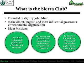 Sierra club final presentation PPT Sierra club final presentation PPT