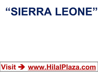 “ SIERRA LEONE” 