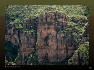 El dinosaurio de Güerachii 