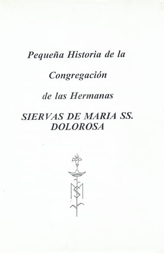 Historia de las Congregación Siervas de María Dolorosa de Florencia..pdf