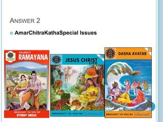 ANSWER 2


AmarChitraKathaSpecial Issues

 