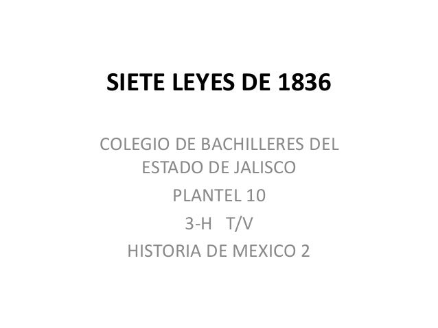 Siete Leyes De 1836