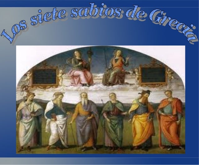 Siete Sabios de Grecia Siete Sabios de Grecia