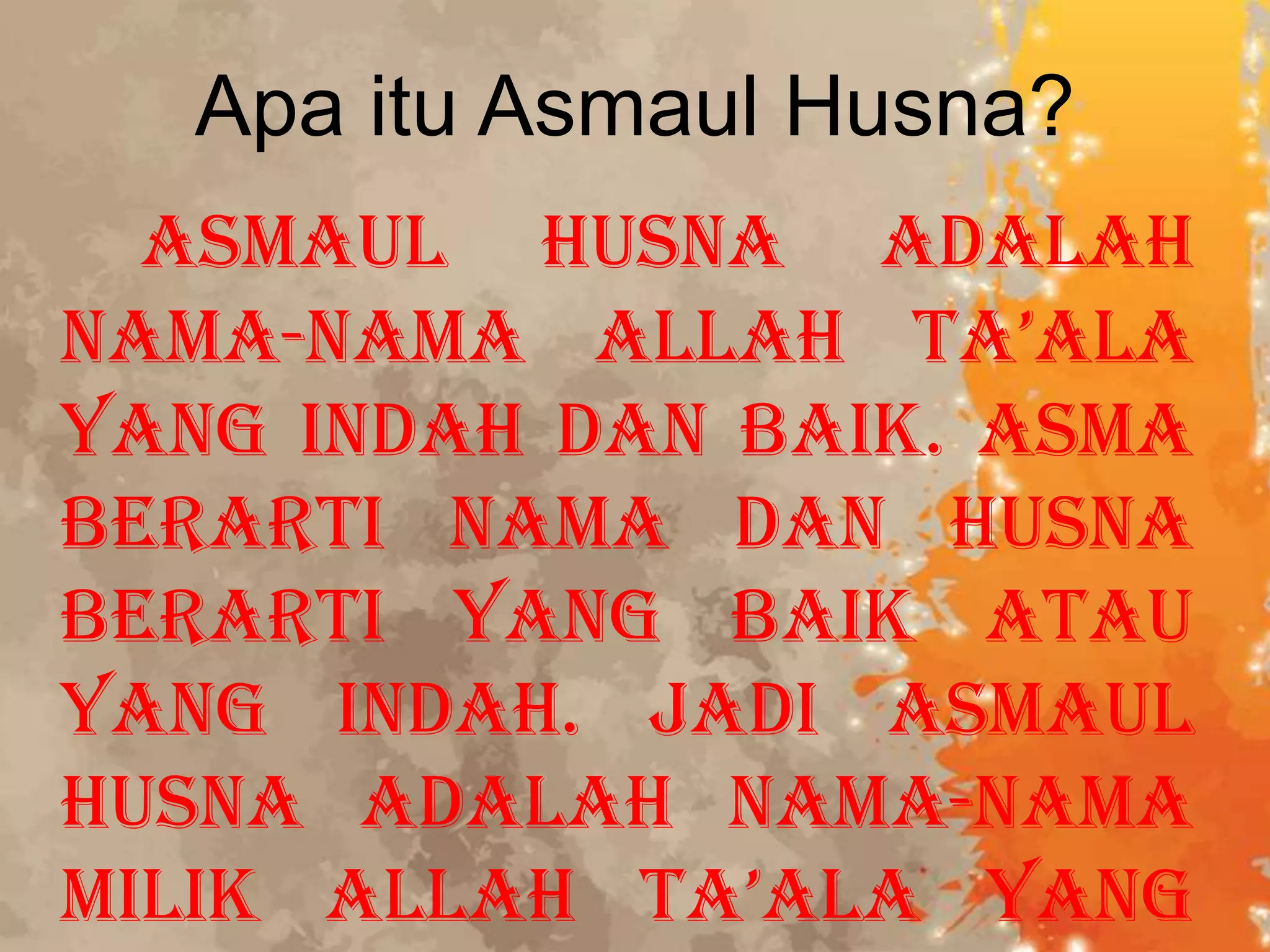 Sifat sifat allah dalam asmaul husna | PPTX