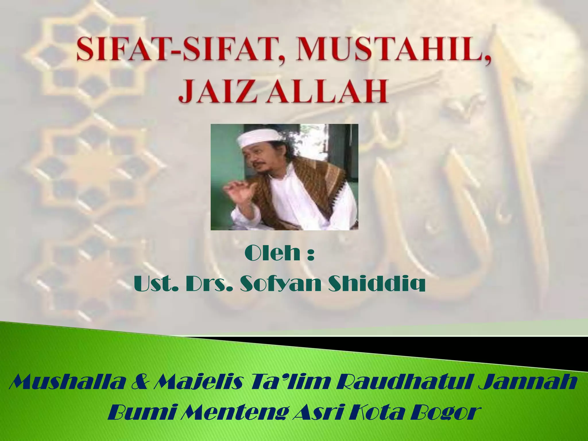 Sifat sifat, mustahil, jaiz allah PPT