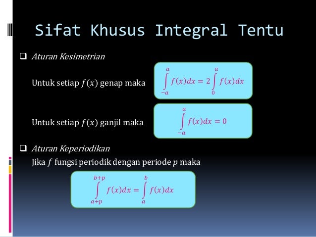 Sifat Khusus Integral Tentu