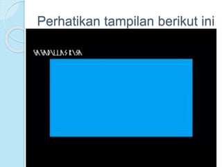 Perhatikan tampilan berikut ini
 