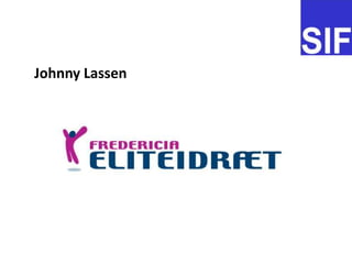 	Johnny Lassen
