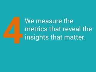 We are autonomous
with purpose.
4
 