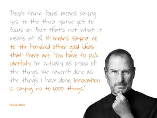 We organise to work
efficiently and effectively
(not late), to get the job
done.
 