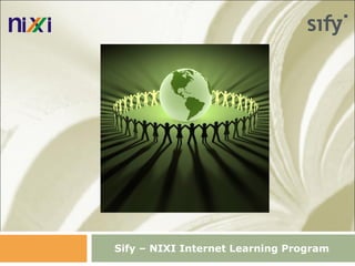 Sify – NIXI Internet Learning Program 