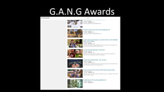 G.A.N.G Awards
 