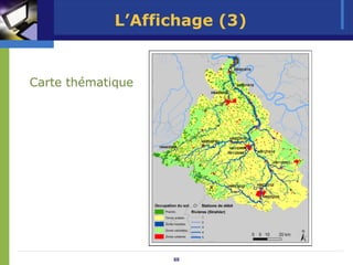 L’Affichage (3)


Carte thématique




                   69
 