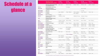 Schedule at a
glance
 