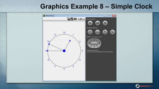 Graphics Example 8 – Simple Clock
 
