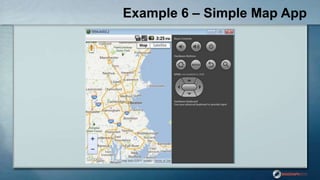 Example 6 – Simple Map App
 