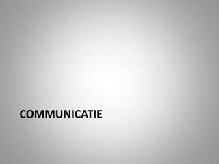 communicatie