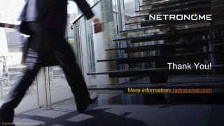 © 2018 NETRONOME SYSTEMS, INC.
Thank You!
More information: netronome.com
 