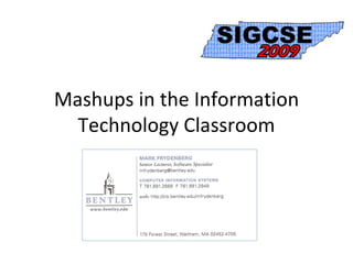 Mashups in the Information Technology Classroom 