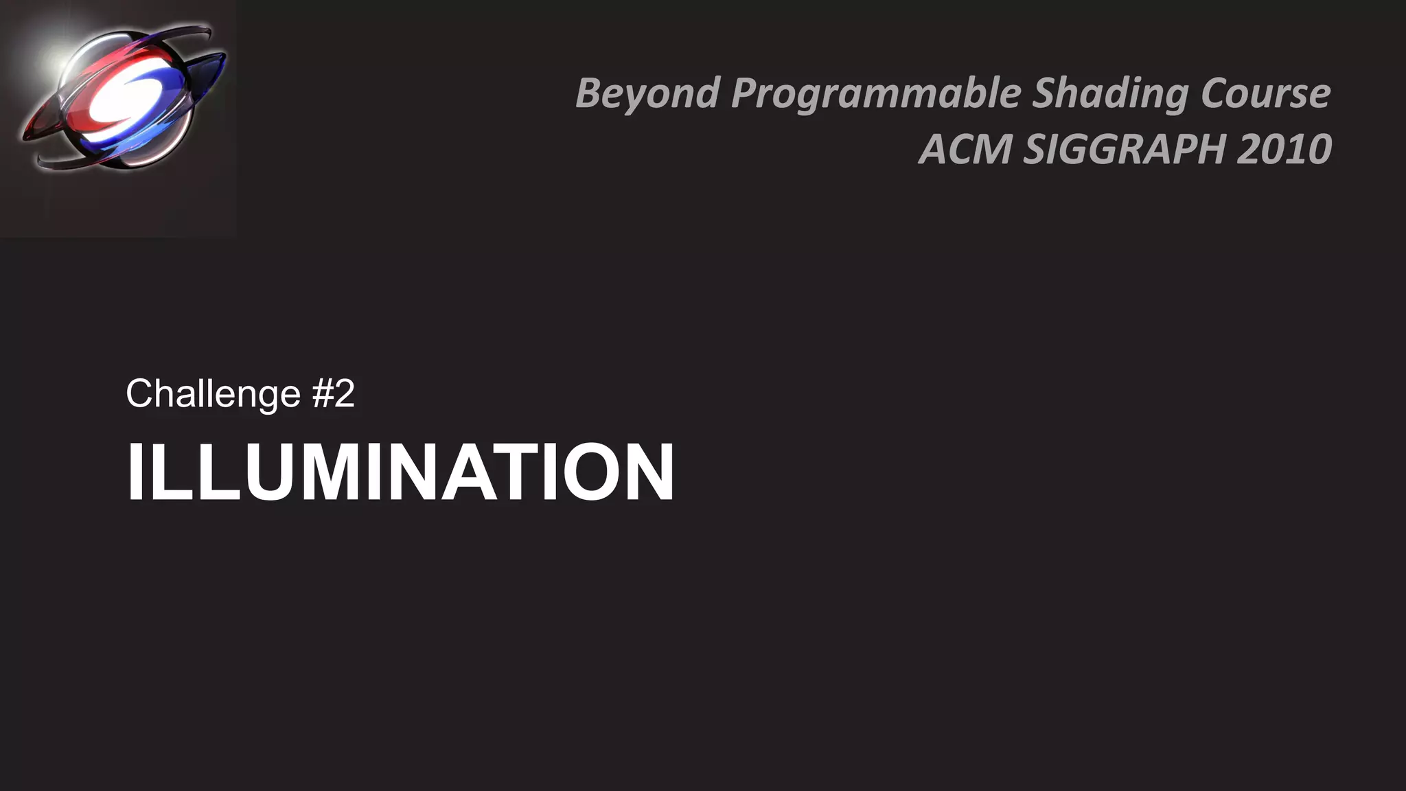 ILLUMINATION Challenge #2 