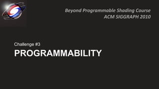 PROGRAMMABILITY Challenge #3 