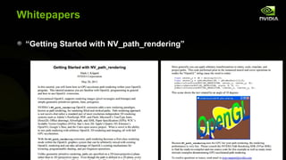 Whitepapers

 “Getting Started with NV_path_rendering”
 